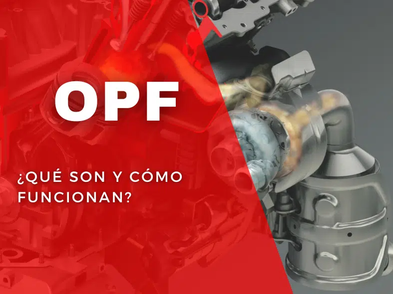 Sistemas OPF en vehículos de gasolina: ¿Qué son y cómo funcionan?